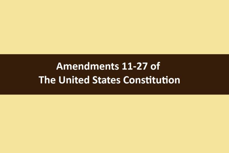 Amendments 11-27 to The Constitution of the United States