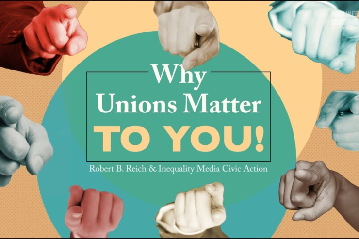 Why Unions Matter To You