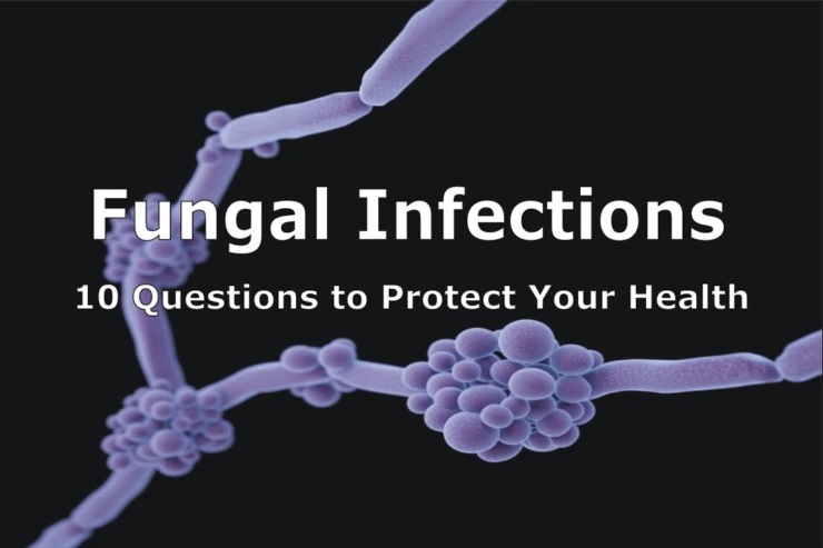 Fungal Infections - Protect Your Health